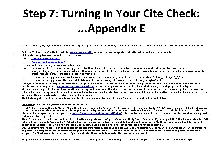 Step 7: Turning In Your Cite Check: . . . Appendix E • •