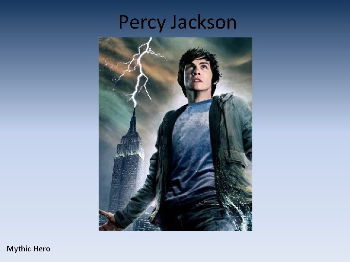 Percy Jackson Mythic Hero 