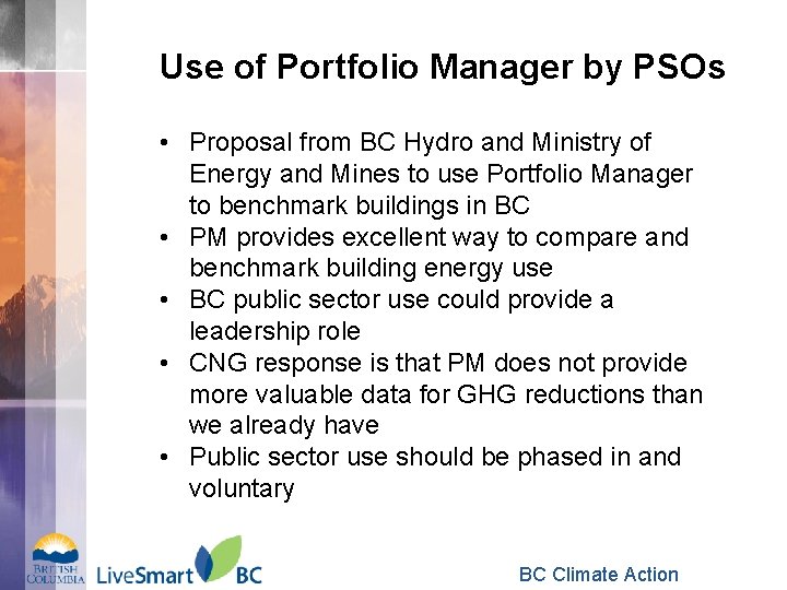 Use of Portfolio Manager by PSOs • Proposal from BC Hydro and Ministry of