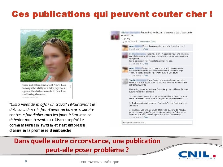 Ces publications qui peuvent couter cher ! "Cisco vient de m'offrir un travail !