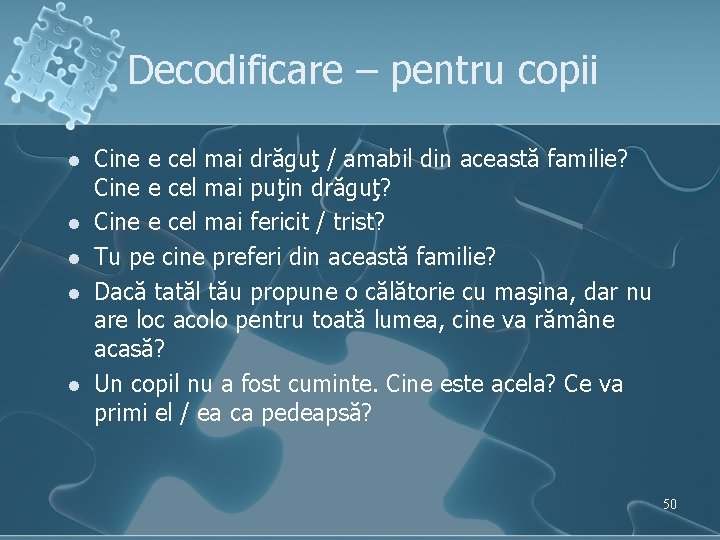 Decodificare – pentru copii l l l Cine e cel mai drăguţ / amabil