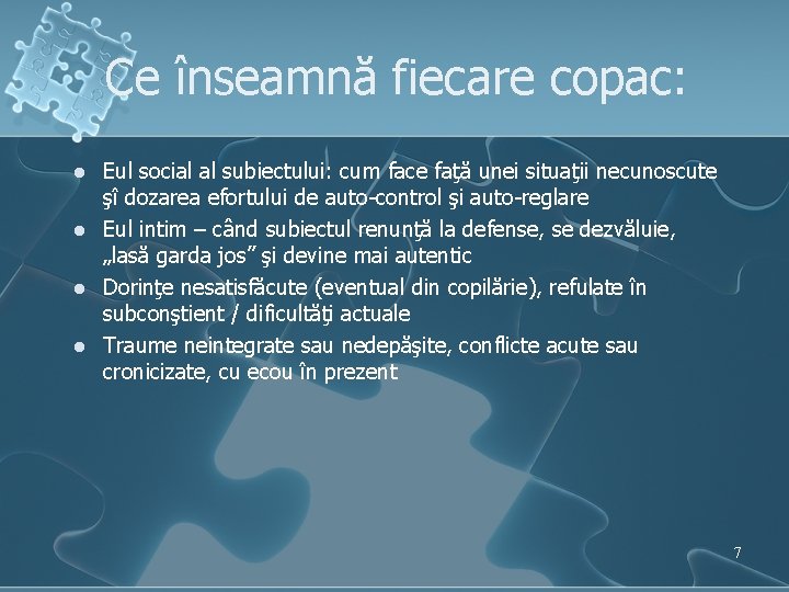 Ce înseamnă fiecare copac: l l Eul social al subiectului: cum face faţă unei