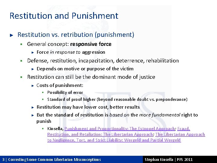 Restitution and Punishment ► Restitution vs. retribution (punishment) § General concept: responsive force ►