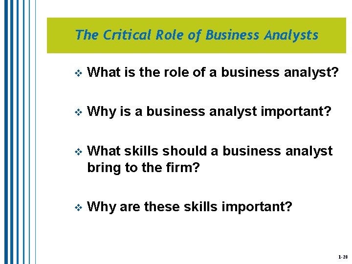 The Critical Role of Business Analysts v What is the role of a business