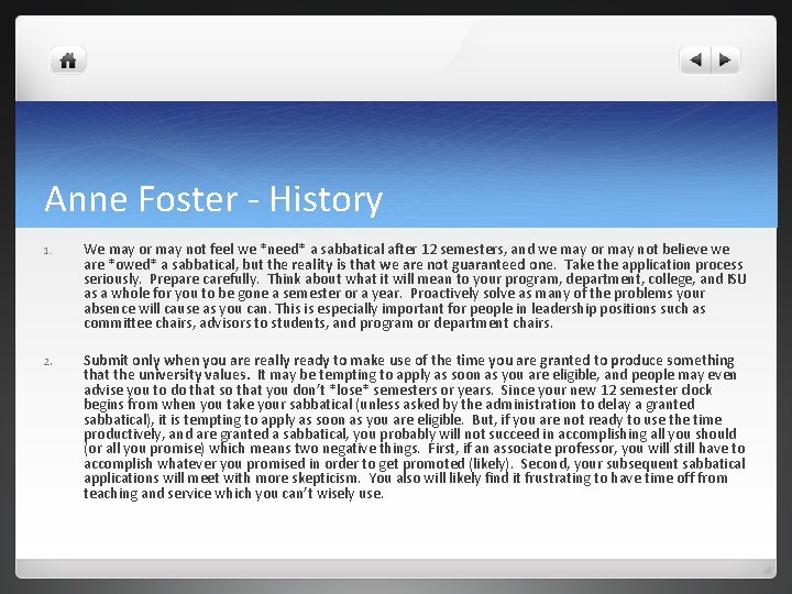 Anne Foster - History 1. We may or may not feel we *need* a