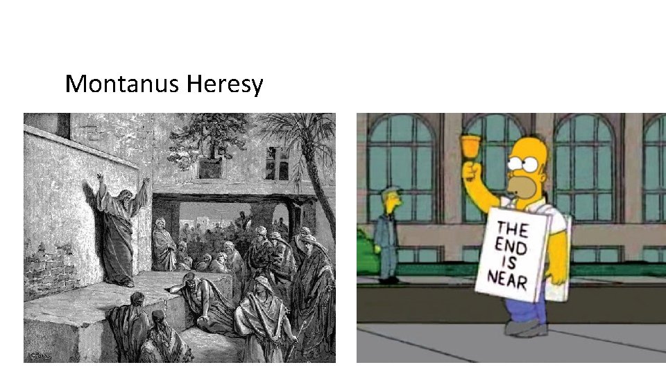 Montanus Heresy 