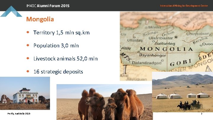 Mongolia • Territory 1, 5 mln sq. km • Population 3, 0 mln •
