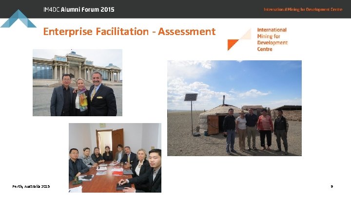 Enterprise Facilitation - Assessment Perth, Australia 2015 9 