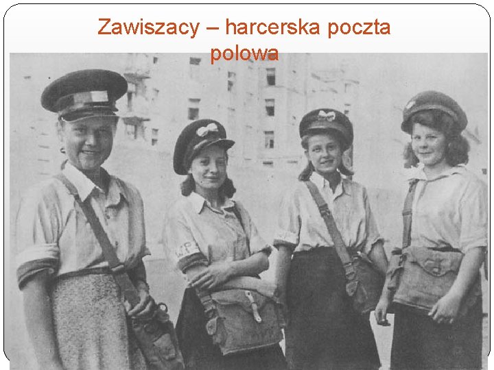 Zawiszacy – harcerska poczta polowa 