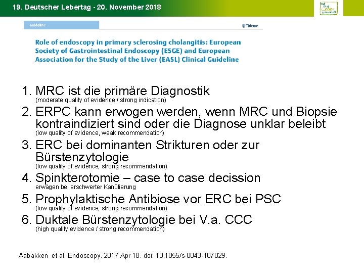19. Deutscher Lebertag - 20. November 2018 1. MRC ist die primäre Diagnostik (moderate