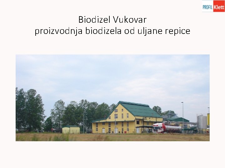 Biodizel Vukovar proizvodnja biodizela od uljane repice 