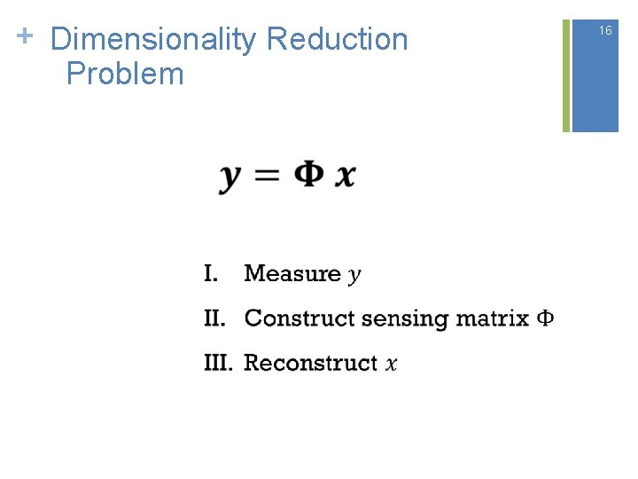 + Dimensionality Reduction Problem 16 