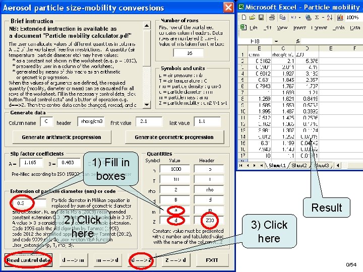 1) Fill in boxes Result 2) Click here 3) Click here 0/54 
