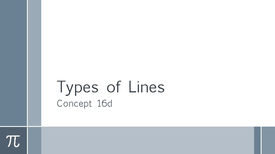 Types of Lines Concept 16 d 