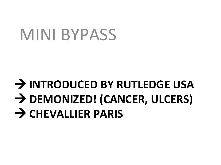 MINI BYPASS INTRODUCED BY RUTLEDGE USA DEMONIZED! (CANCER, ULCERS) CHEVALLIER PARIS 