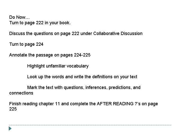 Do Now… Turn to page 222 in your book. Discuss the questions on page