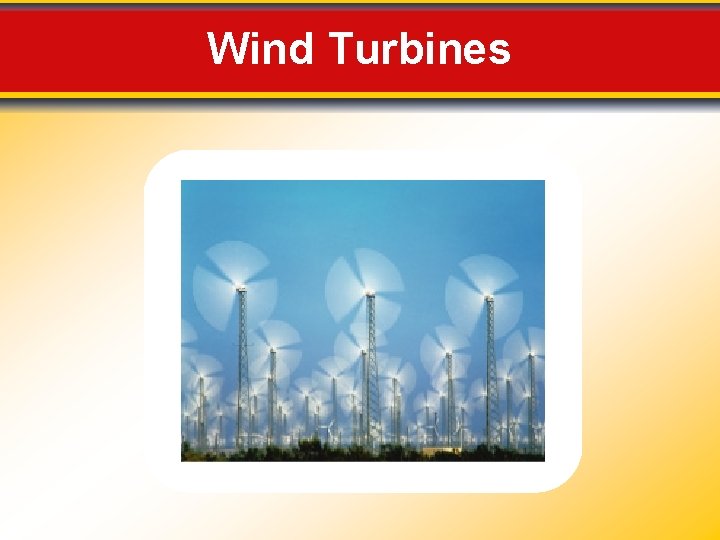 Wind Turbines 