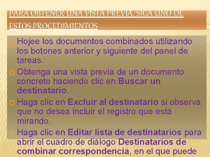 PARA OBTENER UNA VISTA PREVIA, SIGA UNO DE ESTOS PROCEDIMIENTOS � Hojee los documentos