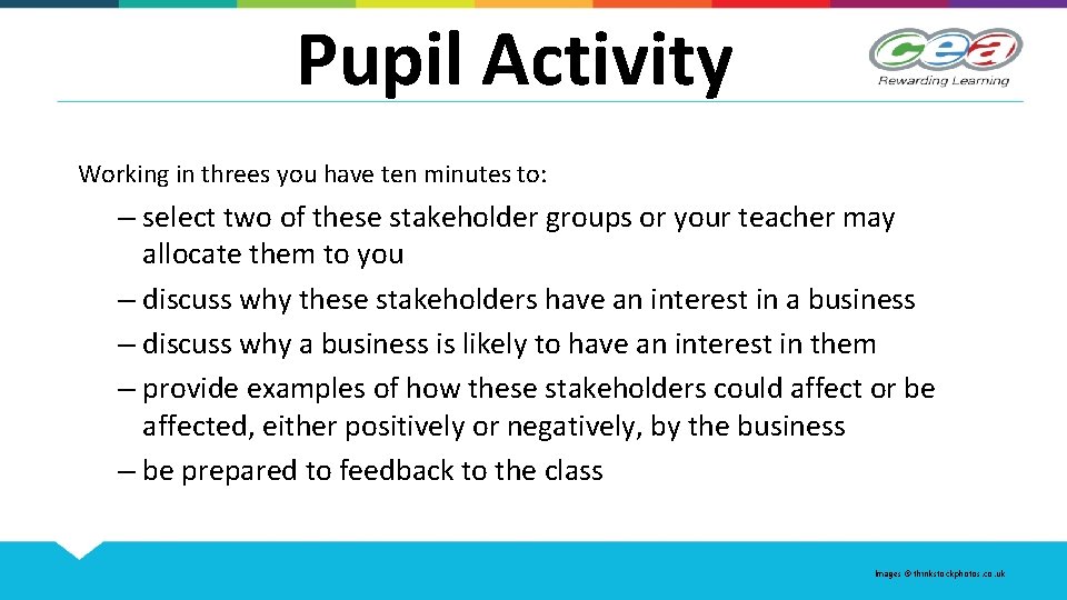 Pupil Activity Working in threes you have ten minutes to: – select two of