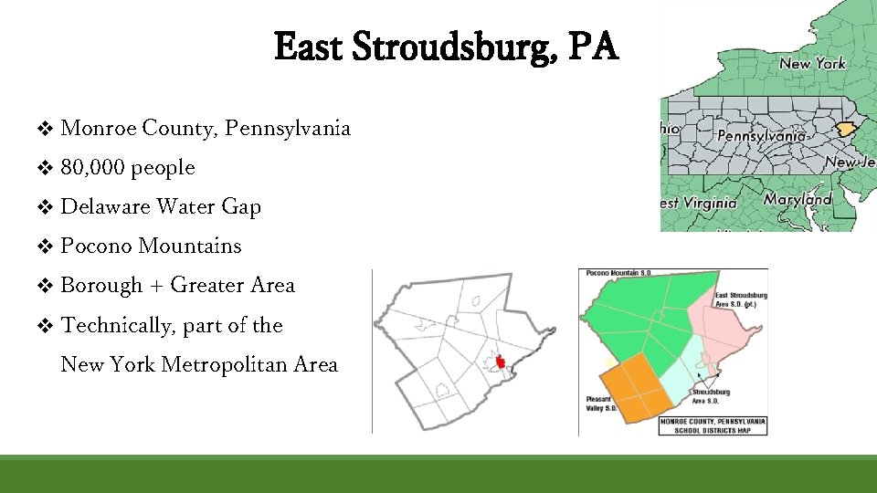 East Stroudsburg, PA v Monroe County, Pennsylvania v 80, 000 people v Delaware Water