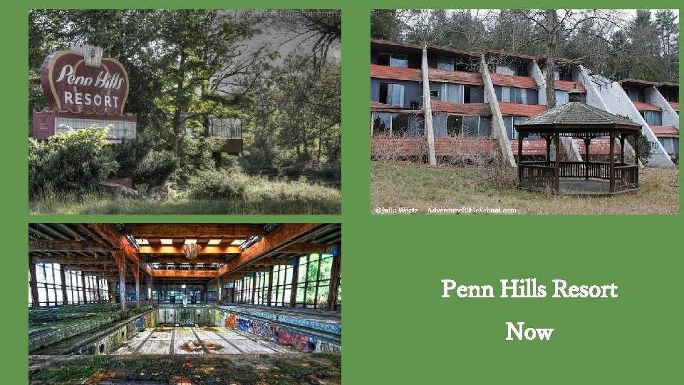 Penn Hills Resort Now 