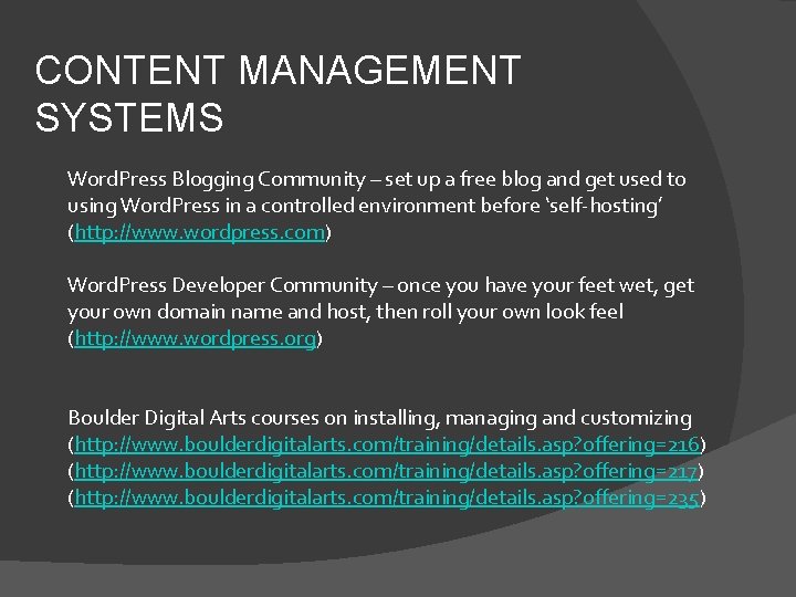 CONTENT MANAGEMENT SYSTEMS Word. Press Blogging Community – set up a free blog and