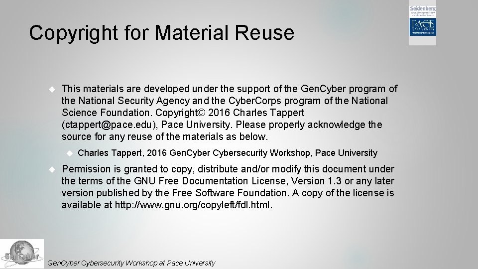 Copyright for Material Reuse This materials are developed under the support of the Gen.