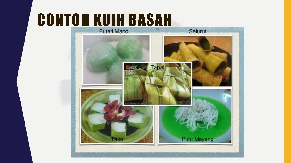 CONTOH KUIH BASAH 