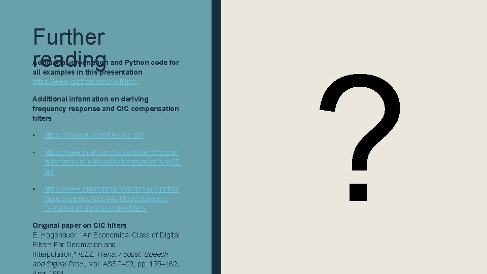 Further reading Additional information and Python code for all examples in this presentation https: