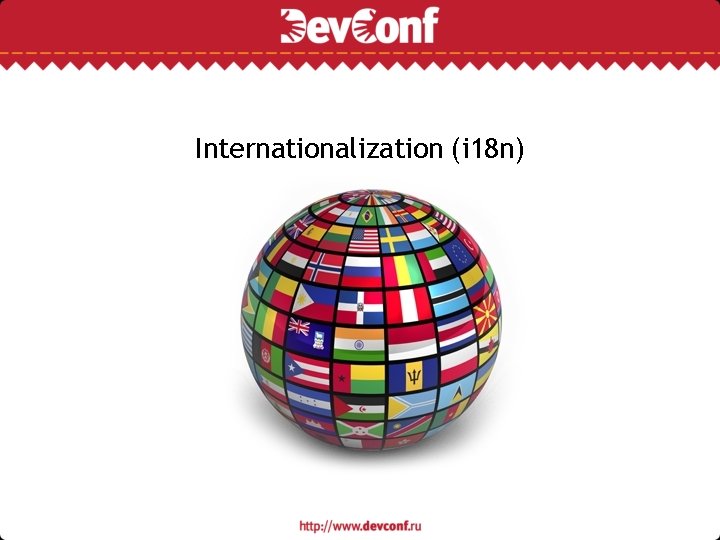 Internationalization (i 18 n) 