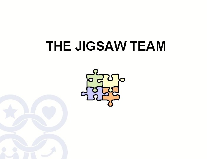 THE JIGSAW TEAM 