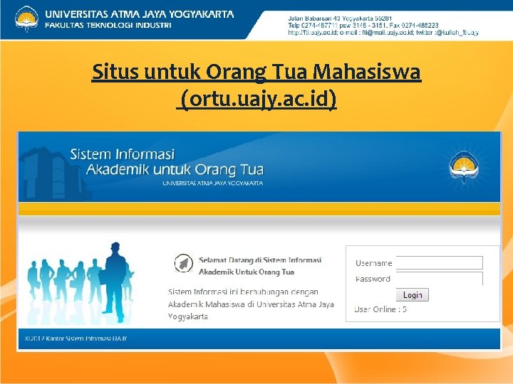 Situs untuk Orang Tua Mahasiswa (ortu. uajy. ac. id) 
