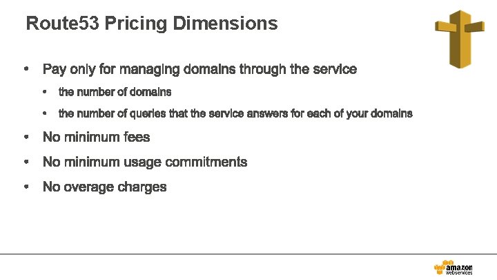 Route 53 Pricing Dimensions 