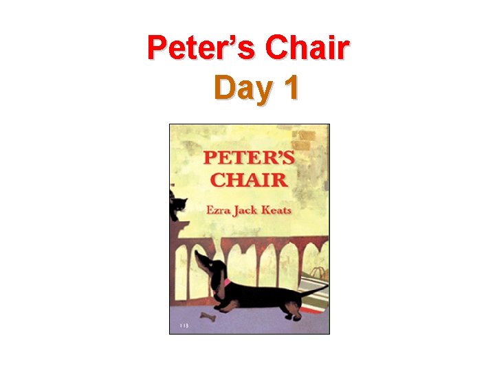 Peter’s Chair Day 1 