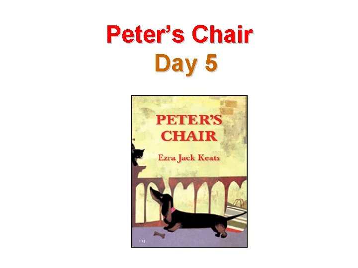 Peter’s Chair Day 5 