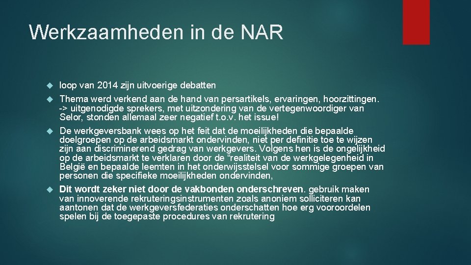 Werkzaamheden in de NAR loop van 2014 zijn uitvoerige debatten Thema werd verkend aan