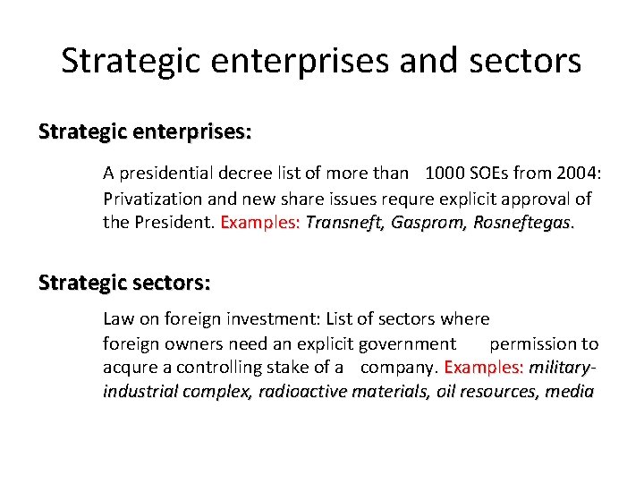 Strategic enterprises and sectors Strategic enterprises: A presidential decree list of more than 1000