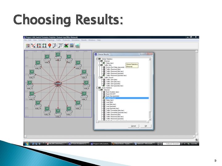 Choosing Results: 9 Choosing Results: 9