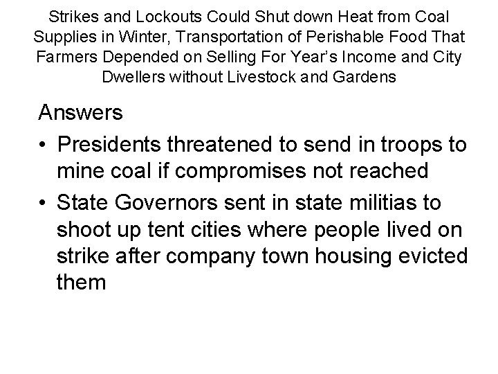 Strikes and Lockouts Could Shut down Heat from Coal Supplies in Winter, Transportation of