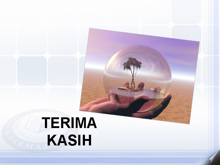 TERIMA KASIH 