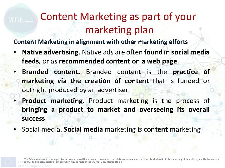 Content Marketing as part of your marketing plan Content Marketing in alignment with other