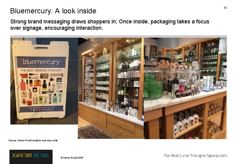 Bluemercury: A look inside Strong brand messaging draws shoppers in; Once inside, packaging takes