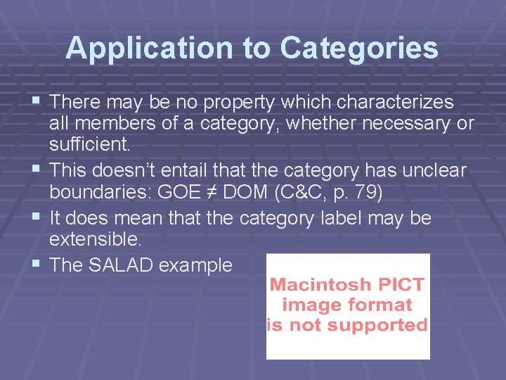 Application to Categories § There may be no property which characterizes § § §