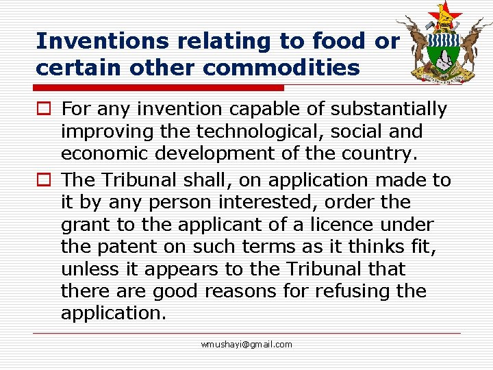Inventions relating to food or certain other commodities o For any invention capable of