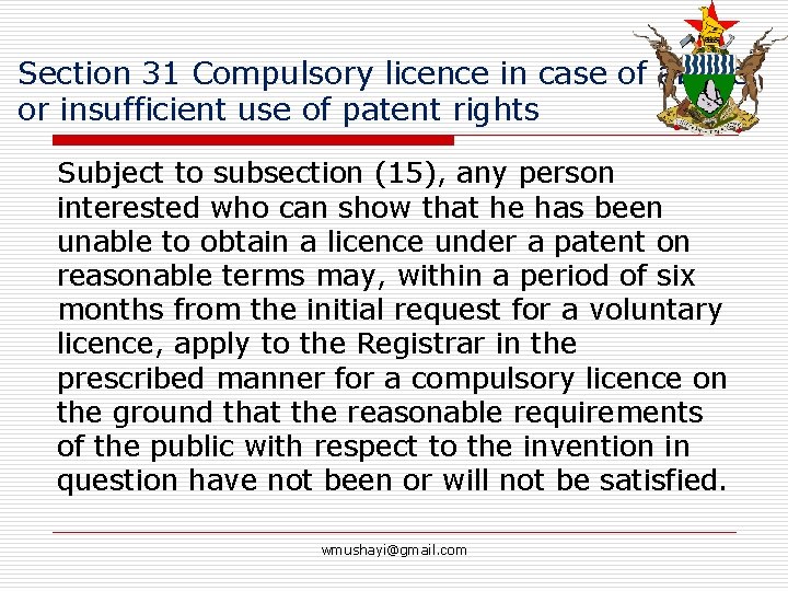Section 31 Compulsory licence in case of abuse or insufficient use of patent rights
