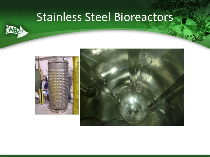Stainless Steel Bioreactors 