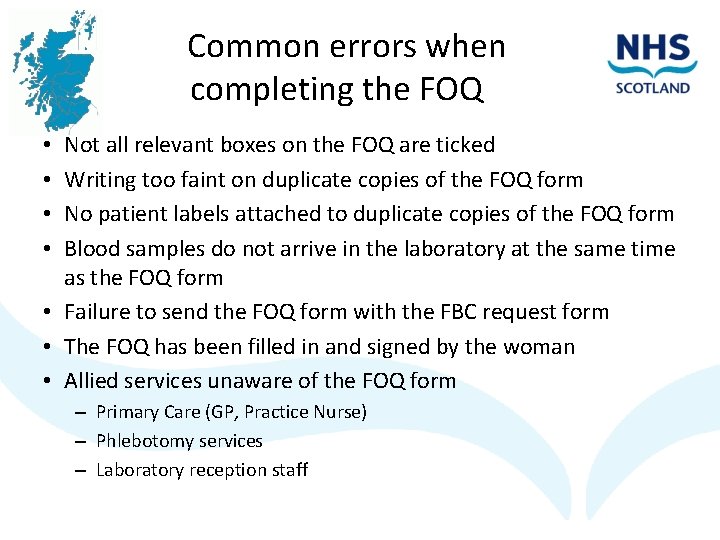 Common errors when completing the FOQ Not all relevant boxes on the FOQ are