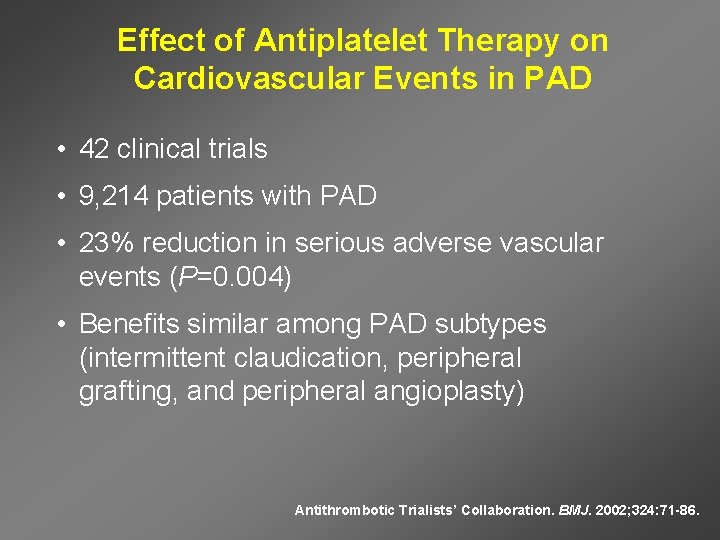 Effect of Antiplatelet Therapy on Cardiovascular Events in PAD • 42 clinical trials •