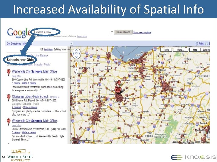 Increased Availability of Spatial Info 9 