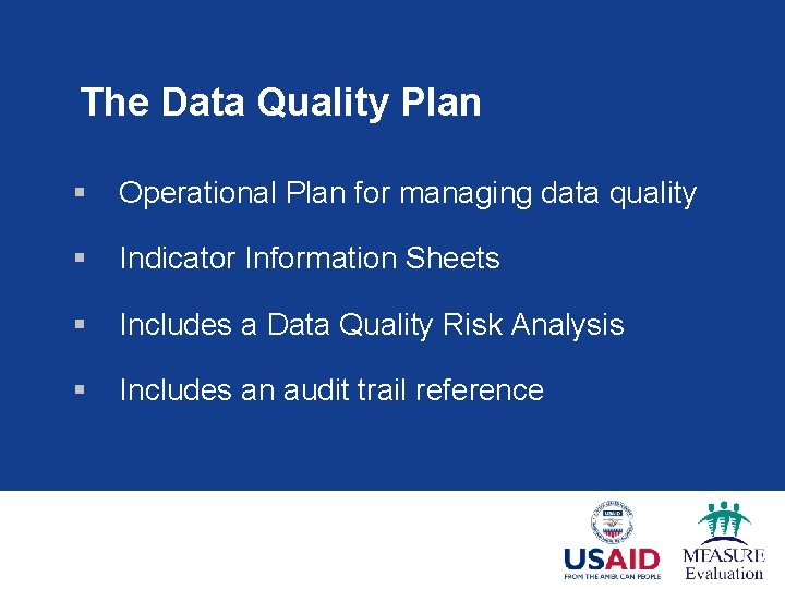 The Data Quality Plan § Operational Plan for managing data quality § Indicator Information